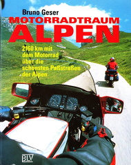 Motorradtraum ALPEN 1994